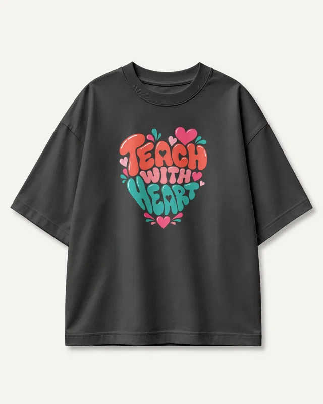 Teach with Heart Oversized T-Shirt in Black — front