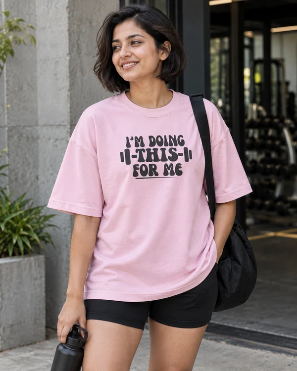 I'm Doing This for Me Oversized T-Shirt in Light Baby Pink — Indian lifestyle photo