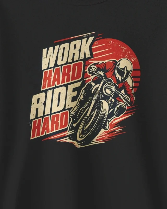 Work Hard Ride Hard Sweatshirt in Black — design detail